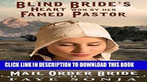 Ebook Mail Order Bride: CLEAN Western Historical Romance: The Blind Bride s Heart Won By Her Famed