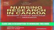 [PDF] Nursing Research in Canada: Methods, Critical Appraisal, and Utilization Full Online