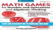 [READ] EBOOK Math Games for Number and Operations and Algebraic Thinking: Games to Support