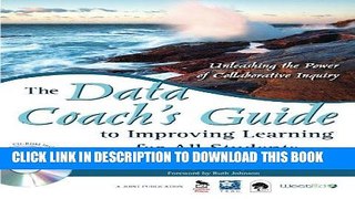 [FREE] EBOOK The Data Coach s Guide to Improving Learning for All Students: Unleashing the Power