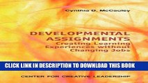 Ebook Developmental Assignments: Creating Learning Experiences Without Changing Jobs (CCL) Free Read