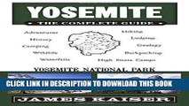 Best Seller Yosemite: The Complete Guide (Yosemite the Complete Guide to Yosemite National Park)