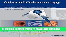 [PDF] Atlas of Colonoscopy: Techniques - Diagnosis - Interventional Procedures Popular Online