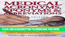 [PDF] Medical Acronyms, Eponyms and Abbreviations (Consumer Version) Full Online