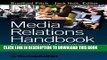 Ebook Media Relations Handbook for Government, Associations, Nonprofits, and Elected Officials, 2e