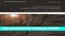 [READ] EBOOK Foundations of Addictions Counseling (3rd Edition) ONLINE COLLECTION