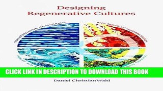 Ebook Designing Regenerative Cultures Free Read