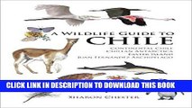 Ebook A Wildlife Guide to Chile: Continental Chile, Chilean Antarctica, Easter Island, Juan