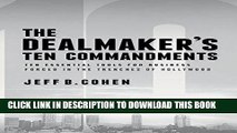 Best Seller The Dealmaker s Ten Commandments: Ten Essential Tools for Business Forged in the