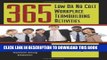 Best Seller 365 Low or No Cost Workplace Teambuilding Activities: Games and Exercises Designed to