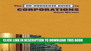 [New] Ebook The No-Nonsense Guide to Corporations (No-Nonsense Guides) Free Online