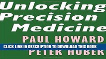 Ebook Unlocking Precision Medicine (Encounter Intelligence) Free Download