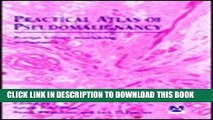 [PDF] Practical Atlas of Pseudomalignancy: Benign Lesions Mimicking Malignancy Popular Online
