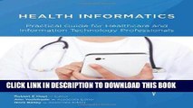 Ebook Health Informatics: Practical Guide For Healthcare And Information Technology Professionals