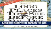 Best Seller 1,000 Places to See Before You Die: Revised Second Edition Free Read