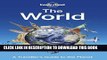 Ebook The World: A Traveller s Guide to the Planet (Lonely Planet) Free Read