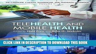 Best Seller Telehealth and Mobile Health (E-Medicine, E-Health, M-Health, Telemedicine, and