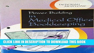 Ebook Power Building in Medical Office Bookkeeping, 1e Free Read