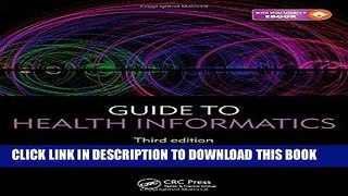 Best Seller Guide to Health Informatics, Third Edition Free Read