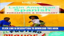 Ebook Lonely Planet Latin American Spanish Phrasebook   Dictionary (Lonely Planet Phrasebook and