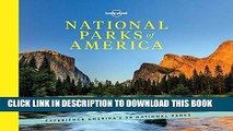 Ebook National Parks of America: Experience America s 59 National Parks (Lonely Planet) Free Read