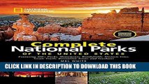 Best Seller National Geographic Complete National Parks of the United States, 2nd Edition Free Read