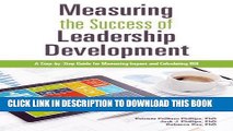 Ebook Measuring The Success of Leadership Development: A Step-by-Step Guide for Measuring Impact
