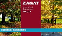 Big Deals  2012/13 Long Island Restaurants (Zagat Survey: Long Island Restaurants)  Best Seller