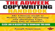 [FREE] EBOOK The Adweek Copywriting Handbook: The Ultimate Guide to Writing Powerful Advertising