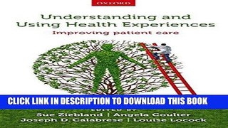 [PDF] Understanding and Using Health Experiences: Improving patient care Popular Collection