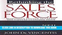[READ] EBOOK Rethinking the Sales Force: Redefining Selling to Create and Capture Customer Value
