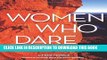 [READ] EBOOK Women Who Dare: North America s Most Inspiring Women Climbers ONLINE COLLECTION