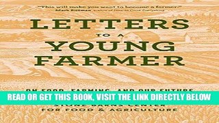 [FREE] EBOOK Letters to a Young Farmer: On Food, Farming, and Our Future BEST COLLECTION