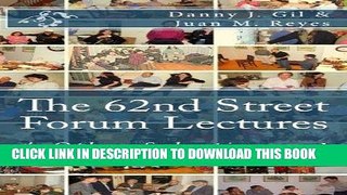 [New] Ebook The 62nd Street Forum Lectures:   Other Selections - 1 Free Online
