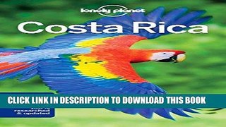 [READ] EBOOK Lonely Planet Costa Rica (Travel Guide) BEST COLLECTION