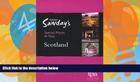 Big Deals  Special Places to Stay: Scotland  Best Seller Books Most Wanted