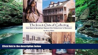 Books to Read  The Inns   Outs of Collecting: How Bed   Breakfast Owners Use Collections to