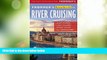 Big Deals  Frommer s EasyGuide to River Cruising (Easy Guides)  Full Read Best Seller