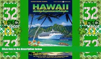 Big Deals  Ocean Cruise Guides Hawaii by Cruise Ship: The Complete Guide to Cruising the Hawaiian