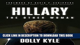 Ebook Hillary the Other Woman: A Political Memoir Free Download