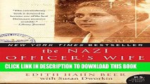 [PDF] The Nazi Officer s Wife: How One Jewish Woman Survived The Holocaust Popular Online