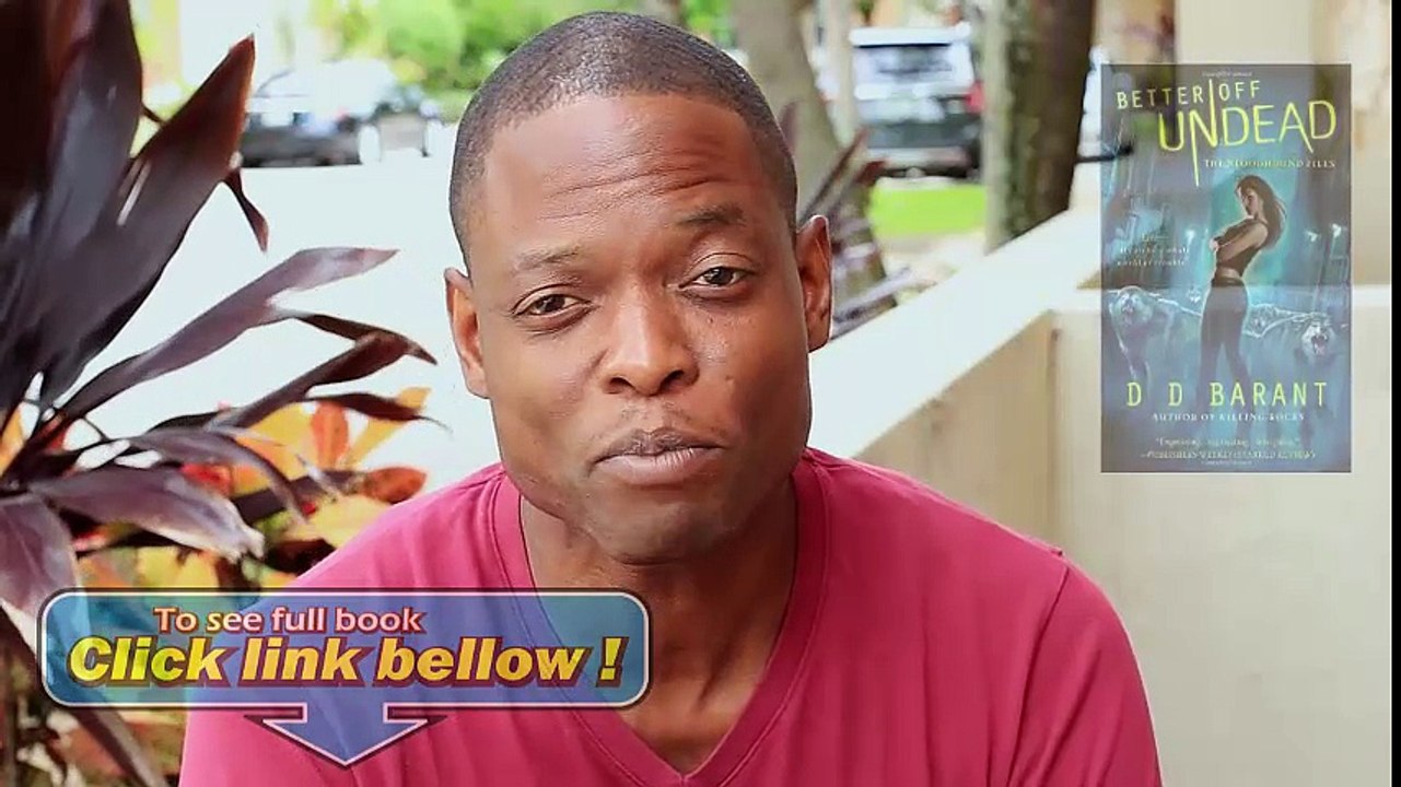 Look Inside Better Off Undead (The Bloodhound Files, Book 4) Review