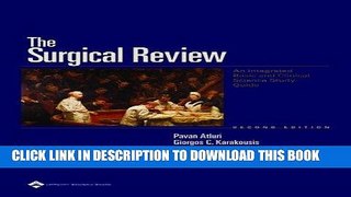 [PDF] The Surgical Review: An Integrated Basic and Clinical Science Study Guide Full Collection