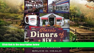 READ FULL  Classic Diners of New Hampshire (America Through Time)  READ Ebook Full Ebook