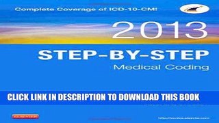 Ebook Step-by-Step Medical Coding, 2013 Edition, 1e Free Read