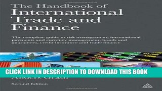 Ebook The Handbook of International Trade and Finance: The Complete Guide to Risk Management,