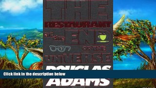 Big Deals  The Hitchhiker s Guide to the Galaxy: The Restaurant at the End of the Universe  Best