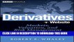 Best Seller Derivatives: Markets, Valuation, and Risk Management Free Read