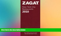 Full [PDF]  2010 New York City Restaurants (ZAGAT Restaurant Guides)  READ Ebook Online Audiobook