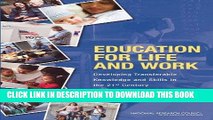 [FREE] EBOOK Education for Life and Work: Developing Transferable Knowledge and Skills in the 21st